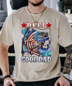 reel cool dad fishing shirt for fathers day american patriot t shirt best dad ever gift for fisherman gdr1n