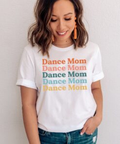 retro dance mom shirt for mom of a dancer cute mom life tee dance mom squad t shirt unique gift for dance moms f8tmu