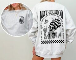 rocking motherhood sweatshirt for moms funny mama shirt skeleton design unique mom life apparel gifts xrkh2