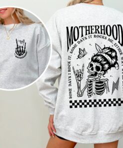 rocking motherhood sweatshirt for moms funny mama shirt skeleton design unique mom life apparel gifts xrkh2