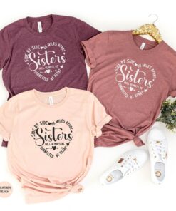 sister love shirt connected by heart best sister shirt for sisters side by side or miles apart gifts for sisters fmp8x