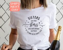 sisters are like stars shirt for sisters and aunts cute mothers day gift sibling shirt best sister ever xftar