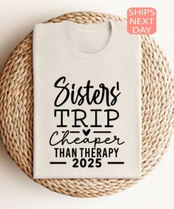 sisters trip shirt cheaper than therapy funny vacation t shirt for sisters aunties mothers day gifts 1avdg