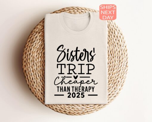 sisters trip shirt cheaper than therapy funny vacation t shirt for sisters aunties mothers day gifts 1avdg