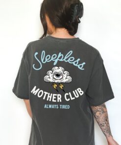 sleepless mother club graphic tee for moms always tired vintage retro shirt best mom ever gift oozgj