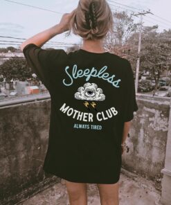 sleepless mother club t shirt for women always tired vintage graphic tee funny mom shirt gift for moms j3tbt