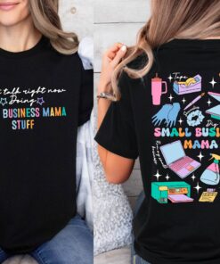 small business mama shirt for entrepreneurs boss mama t shirt minding my own small business apparel wuxh3