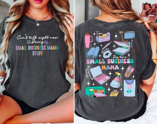 small business mama shirt for entrepreneurs funny boss mama t shirt small business owner apparel minding my own business shirt