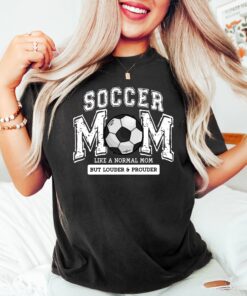 soccer mom shirt cute soccer t shirt best mom ever gift for her womens soccer apparel birthday gifts for moms abtaz