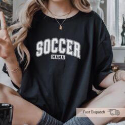 soccer mom t shirt for game day soccer mama shirt sports tee for soccer fans unique gift for soccer moms tctwc