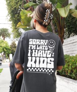 sorry im late i have kids funny mom shirt retro graphic tee for women oversized y2k groovy mama gift ui2nw