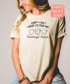 sourdough baker shirt for bread lovers funny baking t shirt mothers day gift for grandma and friends sphev