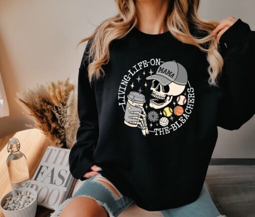 sports mama shirt for basketball baseball volleyball fans living life on the bleachers skull sweatshirt and coffee tee 9qlb3 scaled