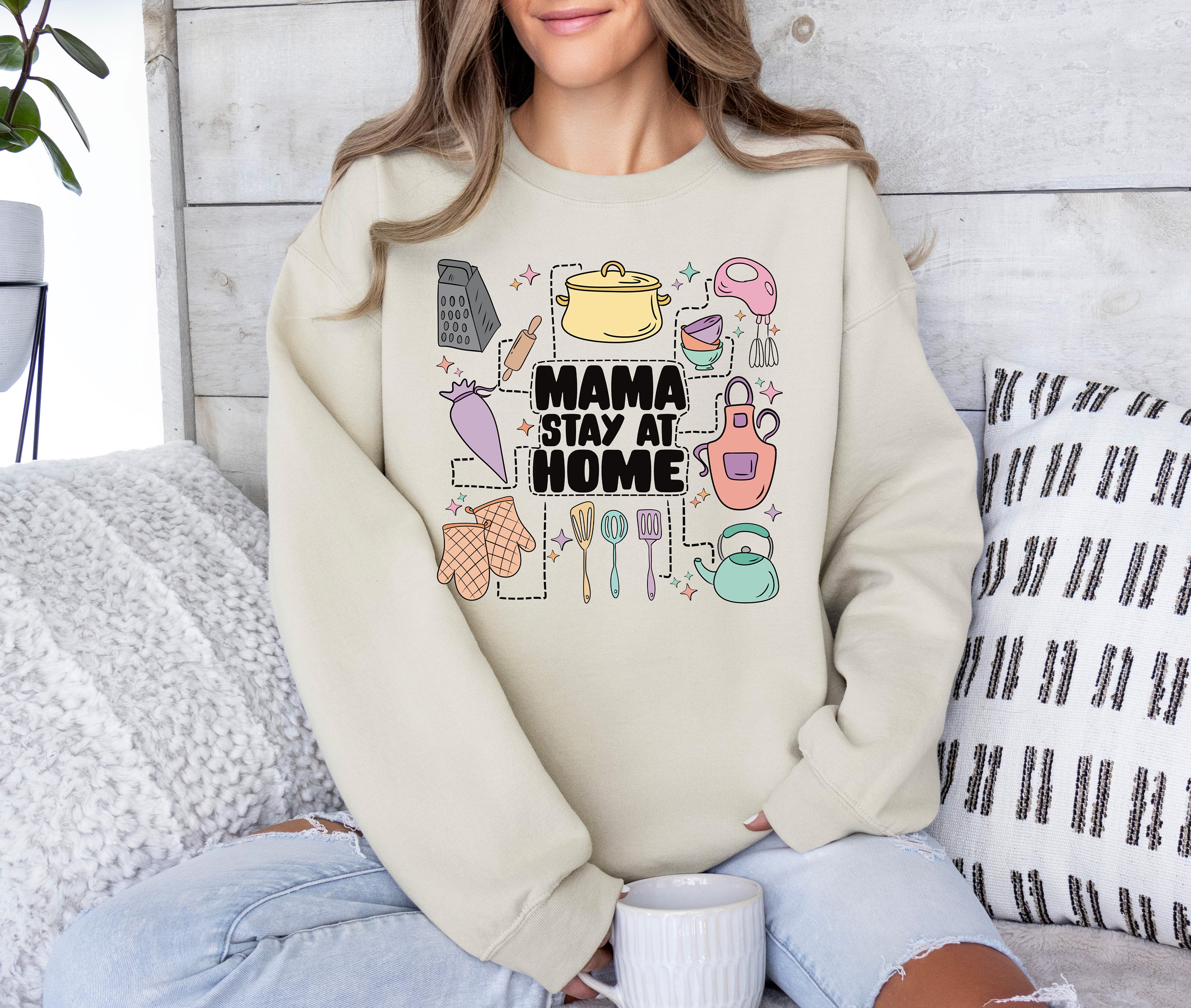 stay at home mama shirt funny mom life tee trendy kitchen mama sweatshirt best mom ever gift for mothers day q4y17 scaled