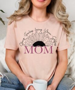 strong fearless loving mom shirt sunflower t shirt for mothers day cute mom life tee new mom gift best mom ever shirt icfum