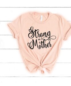 strong mom shirt funny t shirt for mom life cute mothers day gift new mom shirt unique design for best mom ever cuhjw