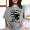 Strong Women Raise Rebels Vintage Mom T-Shirt Funny Graphic Tee for Moms Retro Mama Apparel 3 strong women raise rebels vintage mom t shirt funny graphic tee for moms retro mama apparel pttpe scaled