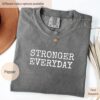 stronger everyday oversized shirt for women with positive affirmation trendy design comfort colors goj6b scaled