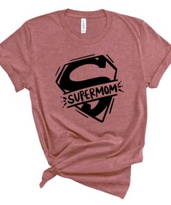 super mom shirt for mothers day best mom ever funny unisex t shirt gift for mom to be cute mom life tee 2sk2q