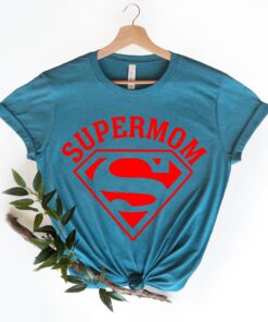 super mom shirt funny mothers day tee best mom ever gift unique supermom t shirt for moms celebrating mom life wbfiz