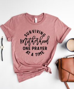 surviving motherhood one prayer at a time shirt christian mom tee for mom life mothers day gifts blessed mom t shirt fwnei