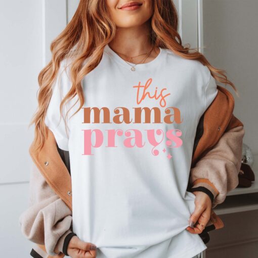 this mama prays t shirt for christian moms cute mothers day shirt religious mom gift praying mama tee clvqb