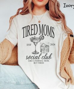 tired moms club shirt for expecting moms best mom ever shirt first time mom gift mothers day shirts tz1m4