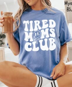 tired moms club shirt funny mom life shirt best mom ever shirt mothers day gift for first time moms aw84v