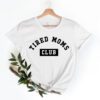 tired moms club shirt funny mom tee for mothers day gift unique tired mama shirt perfect for tired mom life jwfvf scaled