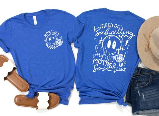 tired of babysitting my mother in laws son shirt funny mom life t shirt retro style for mothers day best mom ever gift 92iet scaled