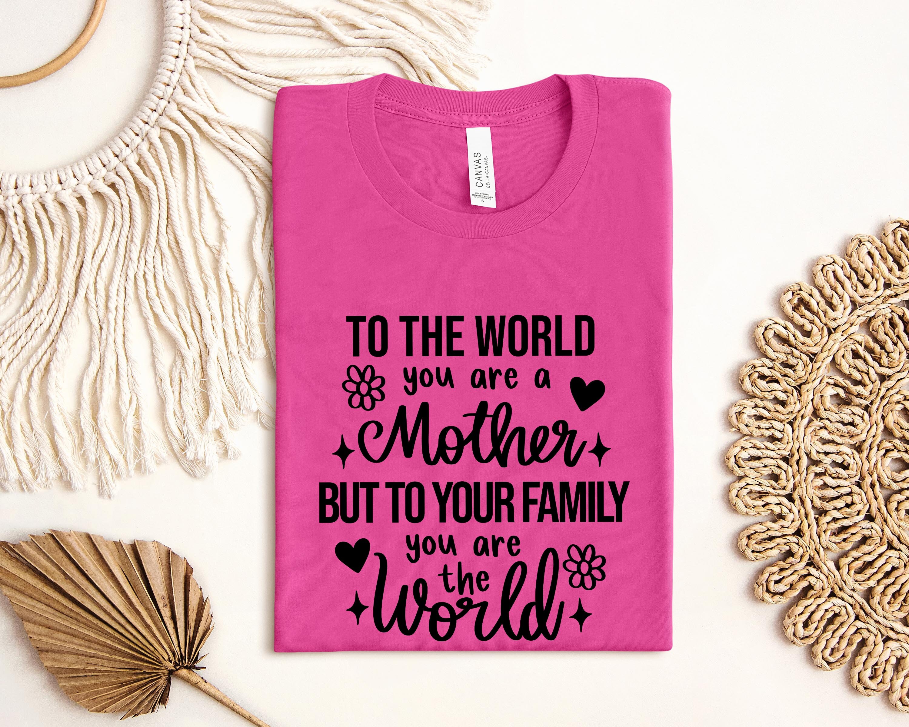 to the world you are a mother shirt best mom ever shirt funny mom life t shirt for mothers day gifts qaeam scaled