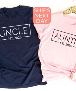 uncle est 2025 shirt and auntie est 2025 t shirt for baby announcement funny gift for new uncle and aunt tvc2x