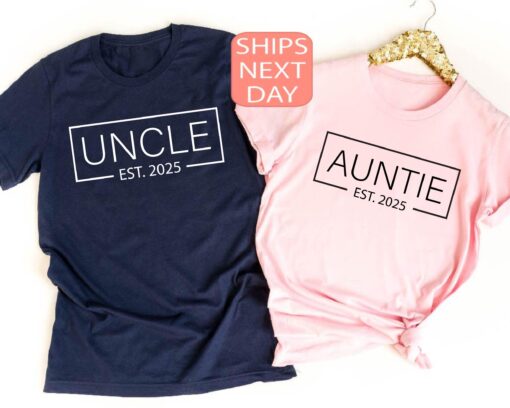 uncle est 2025 shirt and auntie est 2025 t shirt for baby announcement funny gift for new uncle and aunt