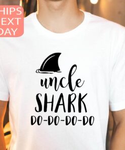 uncle shark do do do shirt for birthday party funny uncle shark t shirt family reunion gift unique uncle shirt p2sfa