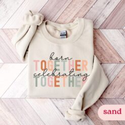 unisex twin birthday sweatshirt born together celebrating together crewneck gender neutral gift for adult twins 48vft scaled