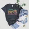 weird moms build character shirt funny mom t shirt retro rainbow design unique mothers day gift for moms 2024 gffbj