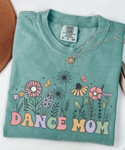 wildflower dance mom shirt for dance lovers funny dance recital t shirt unique gifts for dance moms zrn3g