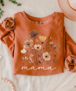 wildflowers mama sweatshirt for new mom gifts cute mama crewneck shirt best mom ever apparel for mothers day 13xtr