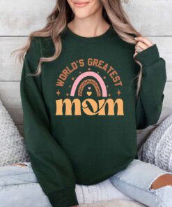 worlds greatest mom sweatshirt cute rainbow mothers day shirt best mom ever gift for new moms and mothers day 9hcas