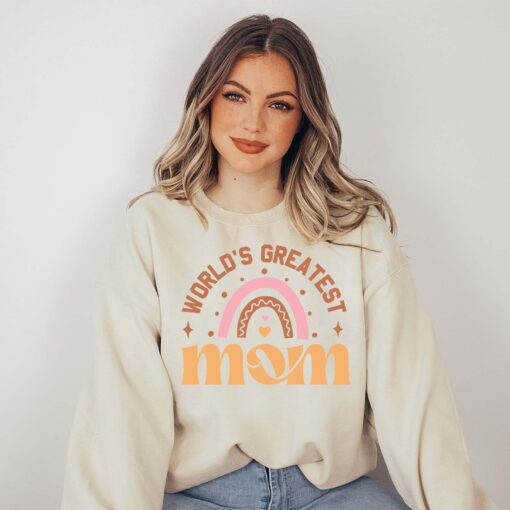 worlds greatest mom sweatshirt cute rainbow mothers day shirt best mom ever gift for new moms and mothers day vfs74