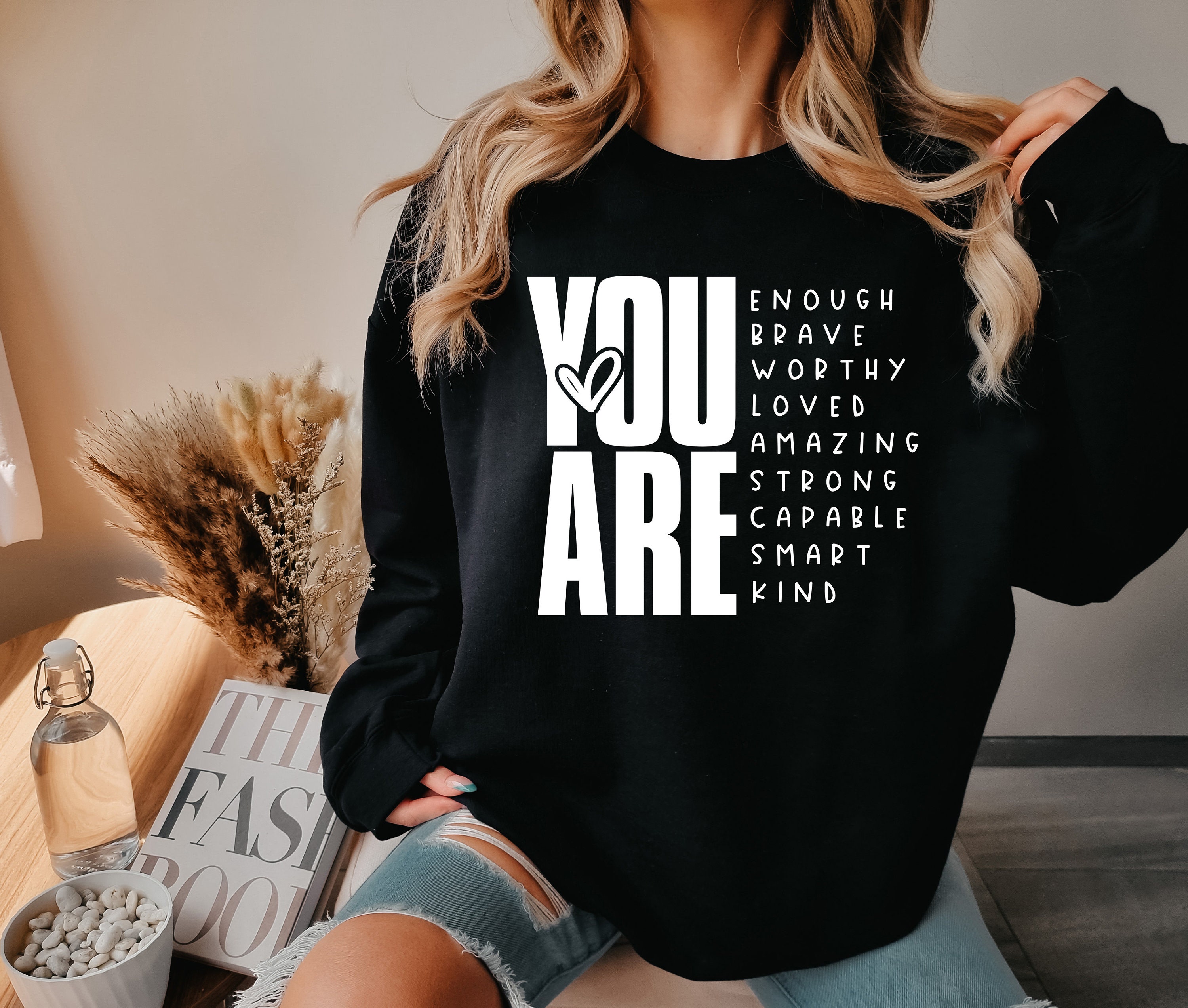 you are enough shirt for women positive vibes motivational tee mental health self love gift and inspirational apparel wcedv scaled